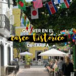 Qué ver en el casco histórico de Tarifa: un viaje al pasado en plena costa gaditana